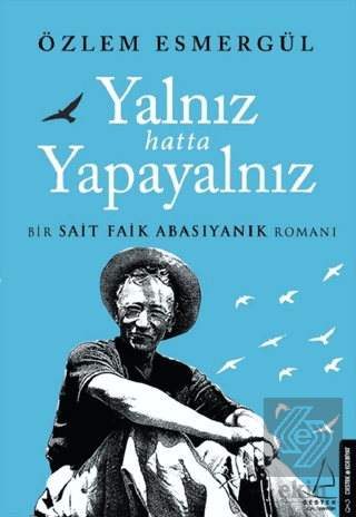 Yalnız Hatta Yapayalnız