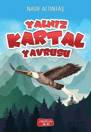 Yalnız Kartal Yavrusu