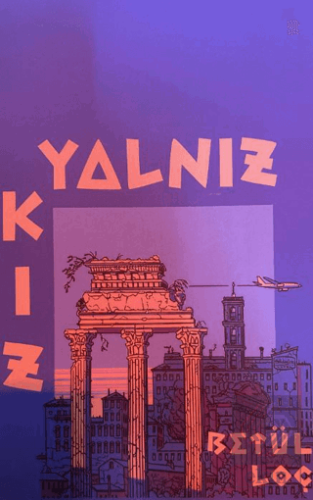 Yalnız Kız