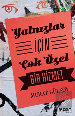 Yalnızlar İçin Çok Özel Bir Hizmet