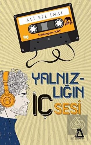 Yalnızlığın İç Sesi