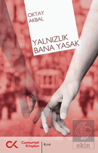 Yalnızlık Bana Yasak