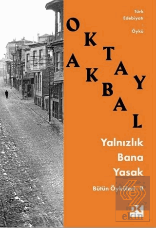 Yalnızlık Bana Yasak