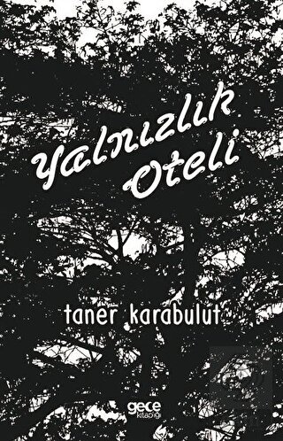 Yalnızlık Oteli