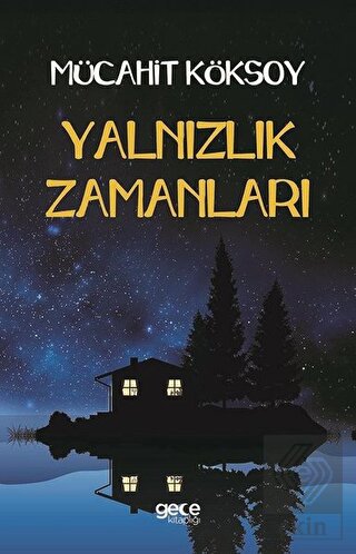 Yalnızlık Zamanları