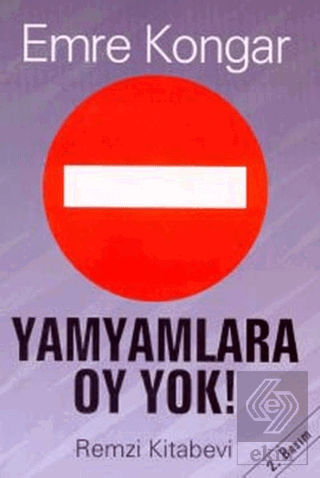 Yamyamlara Oy Yok!