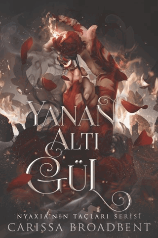 Yanan Altı Gül