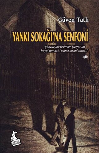 Yankı Sokağı'na Senfoni