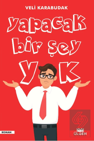 Yapacak Bir Şey Yok