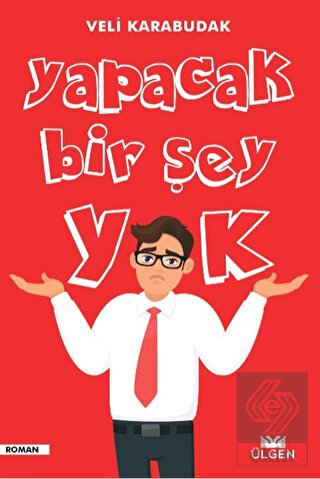 Yapacak Bir Şey Yok