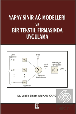 Yapay Sinir Ağ Modelleri ve Bir Tekstil Firmasında