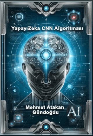 Yapay Zeka CNN Algoritması