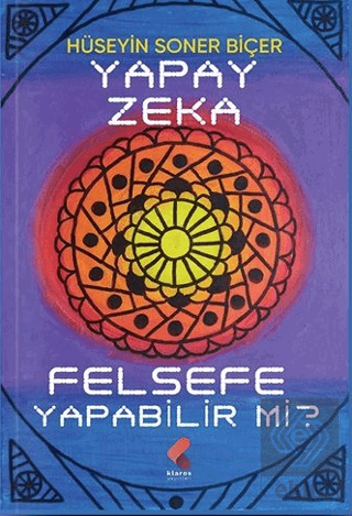 Yapay Zeka Felsefe Yapabilir Mi