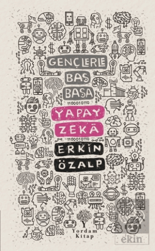 Gençlerle Baş Başa: Yapay Zeka