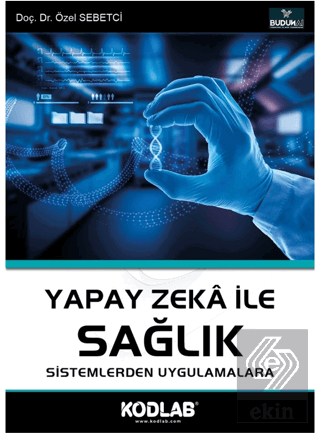 Yapay Zeka İle Sağlık