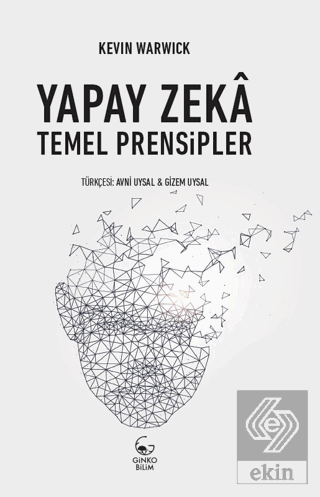 Yapay Zeka: Temel Prensipler