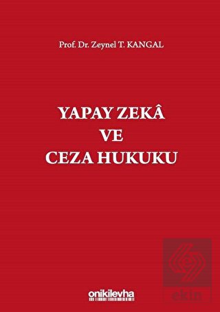 Yapay Zeka ve Ceza Hukuku