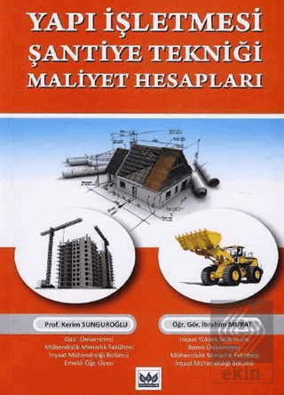 Yapı İşletmesi Şantiye Tekniği Maliyet Hesapları