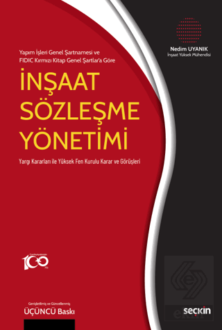 Yapım İşleri Genel Şartnamesi ve FIDIC Kırmızı Kit