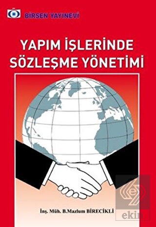 Yapım İşlerinde Sözleşme Yönetimi