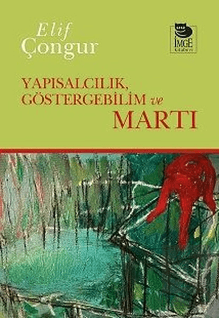 Yapısalcılık, Göstergebilim ve Martı