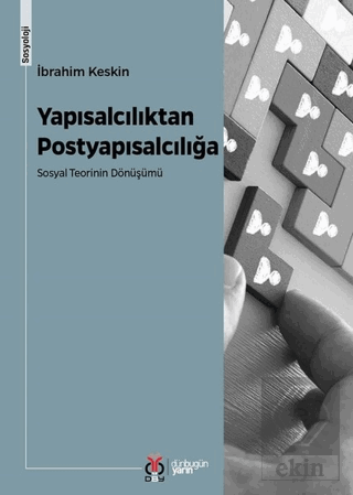 Yapısalcılıktan Postyapısalcılığa