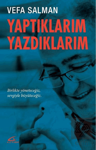 Yaptıklarım Yazdıklarım