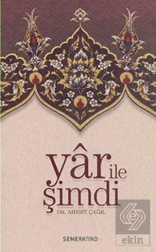 Yar İle Şimdi