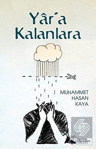 Yar\'a Kalanlara