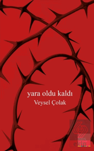 Yara Oldu Kaldı