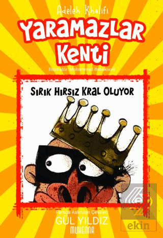 Yaramazlar Kenti 2: Sırık Hırsız Kral Oluyor!