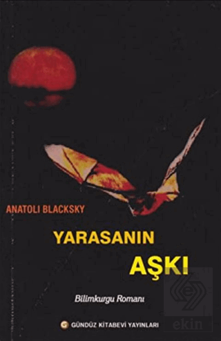 Yarasanın Aşkı