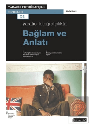 Yaratıcı Fotoğrafçılıkta Bağlam ve Anlatı