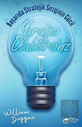 Yaratıcı Olabilirsiniz