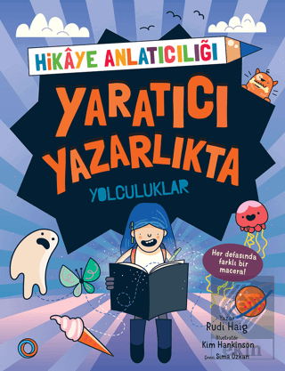 Yaratıcı Yazarlıkta Yolculuklar