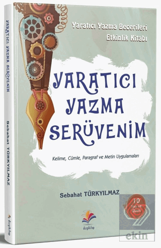 Yaratıcı Yazma Serüvenim Yaratıcı Yazma Becerileri Etkinlik Kitabı