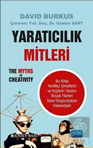 Yaratıcılık Mitleri / The Myths of Creativity