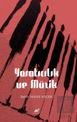 Yaratıcılık ve Müzik