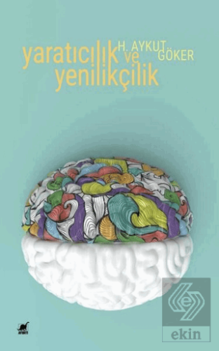 Yaratıcılık ve Yenilikçilik