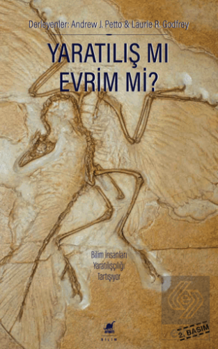 Yaratılış Mı Evrim Mi?