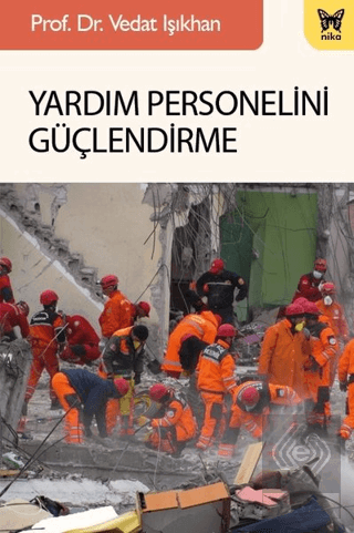 Yardım Personelini Güçlendirme