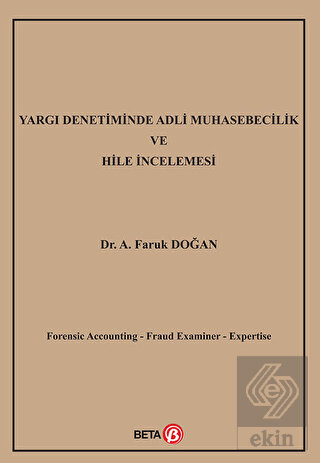 Yargı Denetiminde Adli Muhasebecilik ve Hile İncel