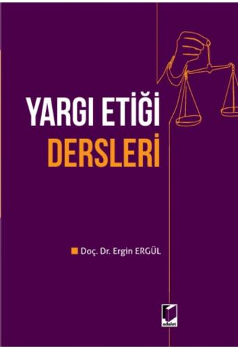 Yargı Etiği Dersleri