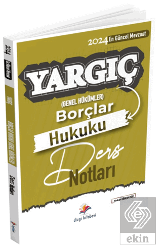 Yargıç Hakimlik ve HMGS Borçlar Genel Hukuku Ders Notları