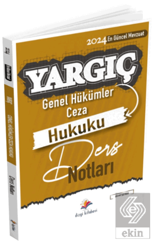 Yargıç Hakimlik ve HMGS Ceza Hukuku Genel Hükümler Ders Notları