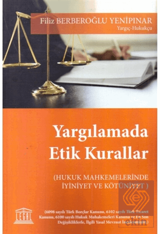 Yargılamada Etik Kurallar