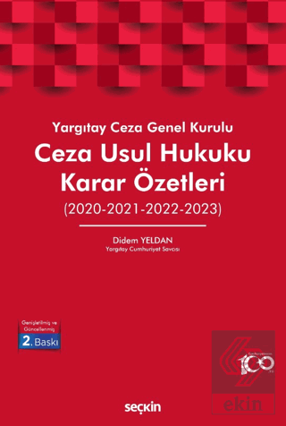 Yargıtay Ceza Genel Kurulu Ceza Usul Hukuku Karar Özetleri