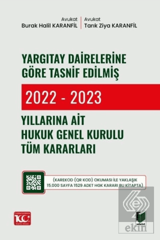 Yargıtay Dairelerine Göre Tasnif Edilmiş 2022 - 2023 Yıllarına Ait Huk