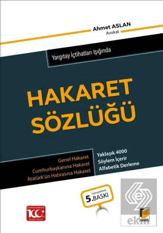 Yargıtay İçtihatları Işığında Hakaret Sözlüğü