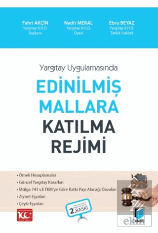 Yargıtay Uygulamasında - Edinilmiş Mallara Katılma